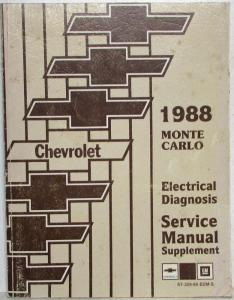 1988 Chevrolet Monte Carlo Electrical Diagnosis Service Shop Manual Supplement