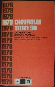 1978 Chevrolet Titan 90 Heavy Duty Truck Owners Drivers Manual