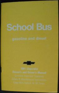1981 Chevrolet School Bus Gas & Diesel Owners and Drivers Manual
