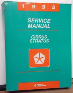 1995 Chrysler Cirrus & Dodge Stratus Dealer Service Shop Repair Manual