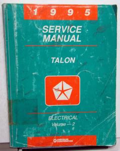 1995 Eagle Talon Dealer Service Shop Repair Manual Volume 2 Only Electrical