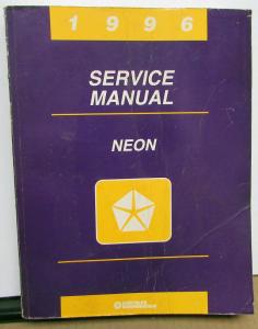 1996 Dodge Plymouth Neon Dealer Service Shop Repair Manual Original