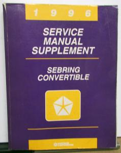 1996 Chrysler Sebring Convertible Dealer Service Shop Repair Manual Supplement