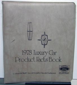 1978 Lincoln Product Facts Dealer Book Album Mark V Continental Versailles