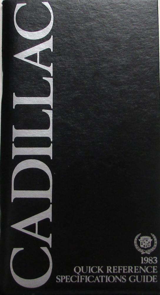 1983 Cadillac Quick Reference Specifications Guide Brochure SALESMAN ONLY ITEM