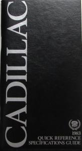 1983 Cadillac Quick Reference Specifications Guide Brochure SALESMAN ONLY ITEM