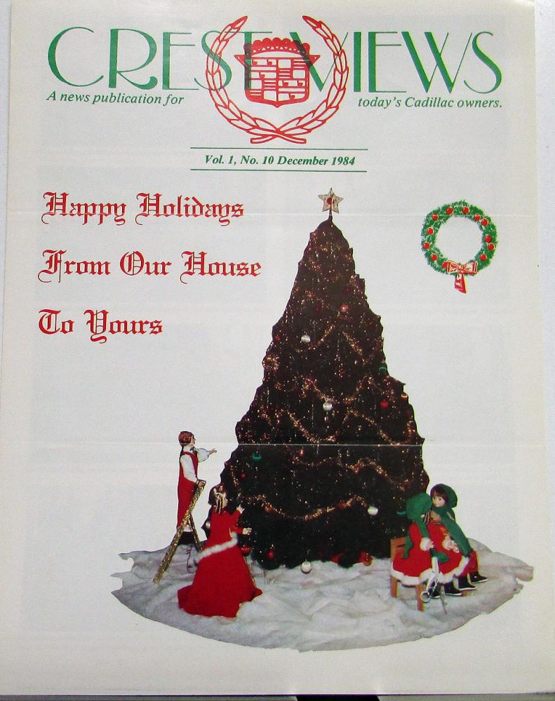 1984 Cadillac Crest Views News Pub Vol 1 No 10 Dec Issue Holiday Wishes