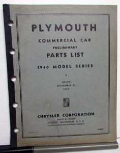 1940 Plymouth Dealer Parts List Book Catalog Prelim Commercial Car Pickup PT105