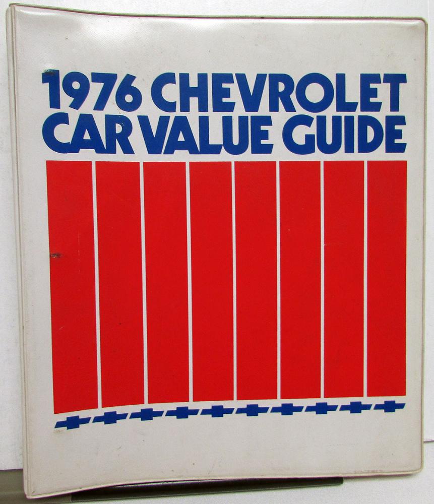 1976 Chevrolet Car Value Guide Monte Calro Chevelle Camaro Nova Corvette Vega