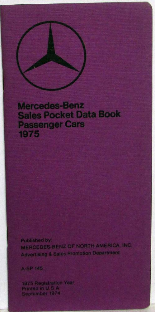 1975 Mercedes-Benz Sales Pocket Data Book Passenger Cars