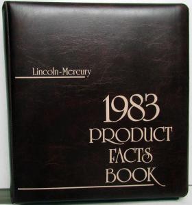 1983 Lincoln Mercury Facts Book Continental Mark VI LN7 Lynx Cougar Marquis