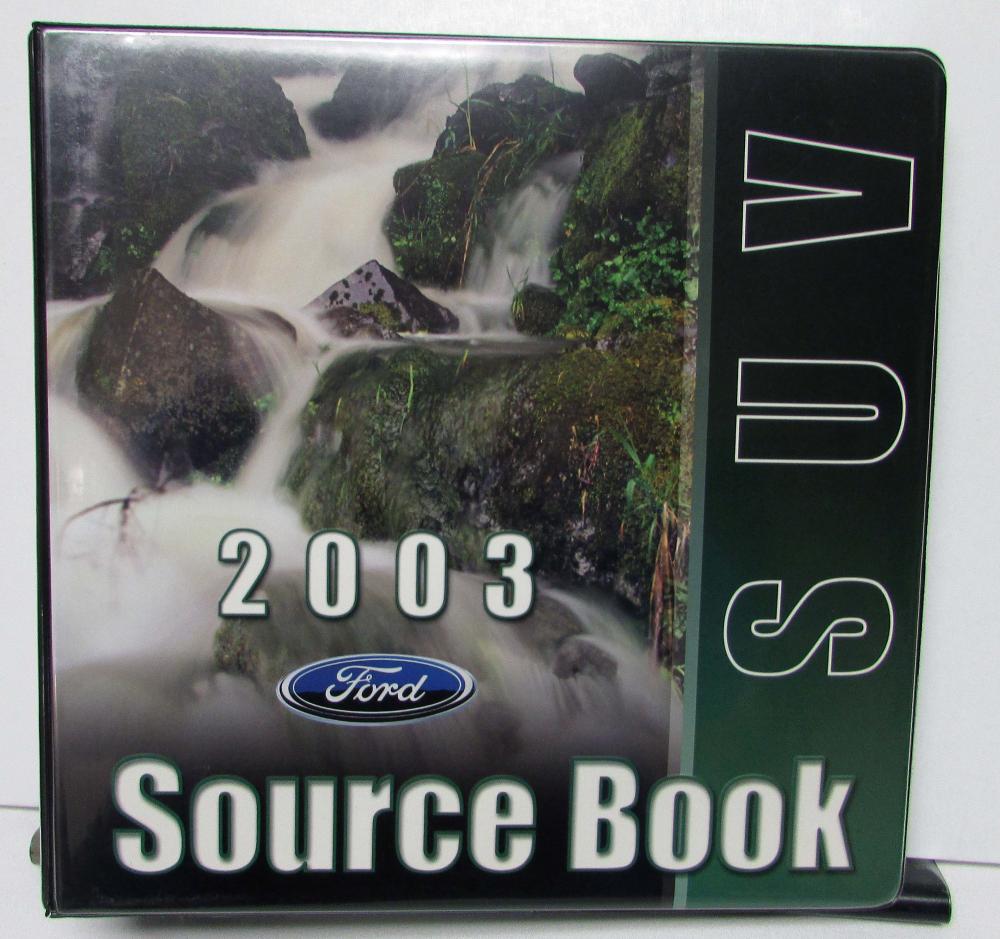 2003 Ford Source Book SUV Escape Explorer Expedition Excursion