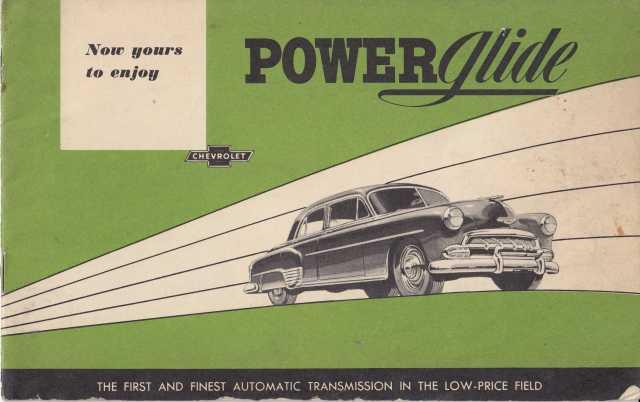 1952 Chevrolet Powerglide Transmission Owners Operators Manual