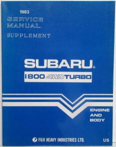 1983 Subaru 1800 4WD Turbo Service Shop Repair Manual Supplement - Engine & Body