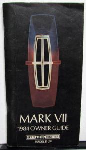 1984 Lincoln Mark VII Owners Manual Care & Operation Guide Original