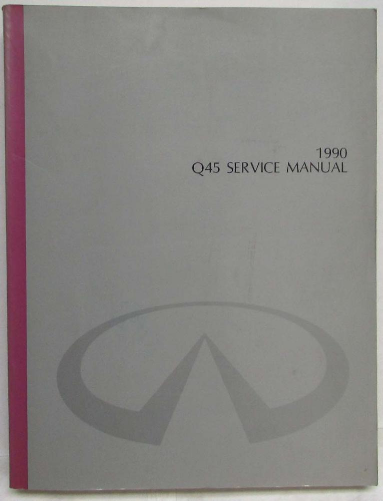 1990 Infiniti Q45 Service Shop Repair Manual