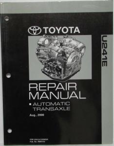 2001 Toyota Automatic Transaxle Service Repair Manual U241E US & CA RAV4 RM815U