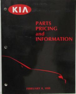 1999 Kia Parts Book Pricing and Information - February 8