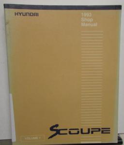 1993 Hyundai Scoupe Service Shop Repair Manual Volume 1 Only Of 2 Volume Set