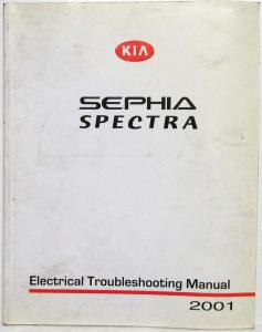 2001 Kia Sephia Spectra Electrical Troubleshooting Manual