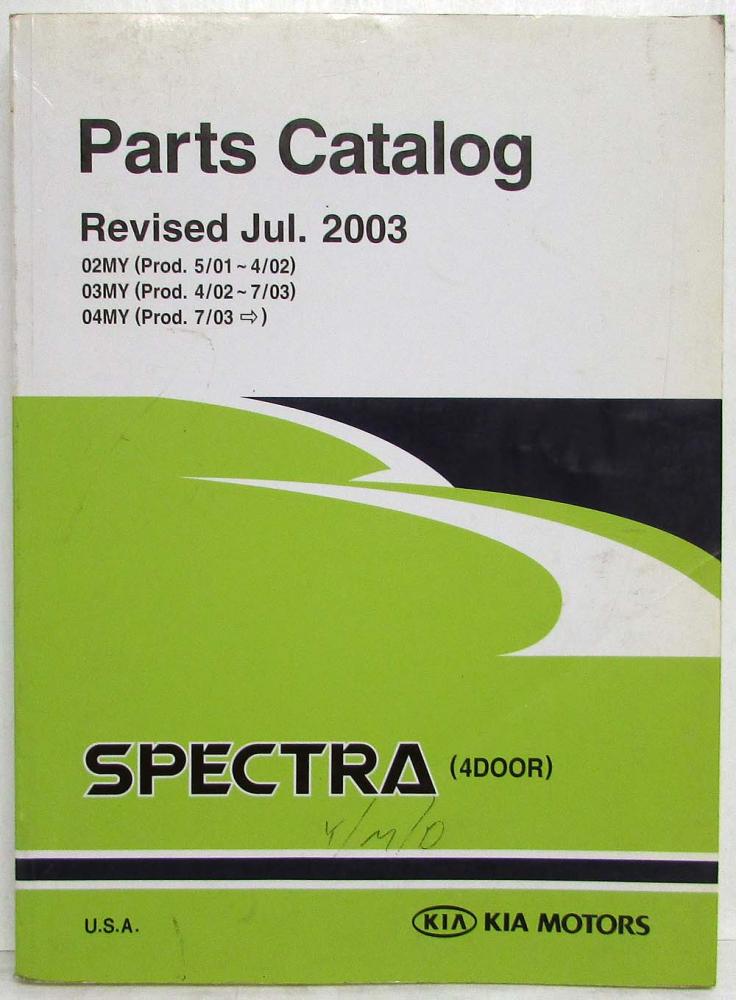 2003 Kia Spectra Parts Book Catalog - Revised July - Model Year 2002-2004