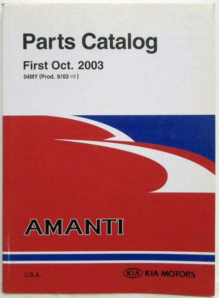 2003 Kia Amanti Parts Book Catalog First October Model Year 2004