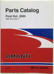 2003 Kia Amanti Parts Book Catalog - First October - Model Year 2004