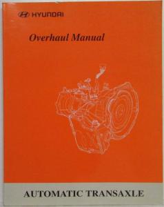 1999-2000 Hyundai Automatic Transaxle Overhaul Manual