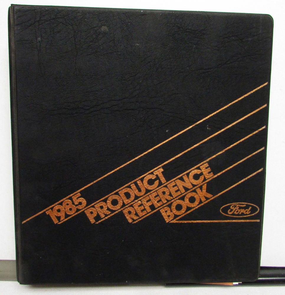 1985 Ford Product Reference Book Escort GT Mustang SVO F-Series T-Bird Bronco