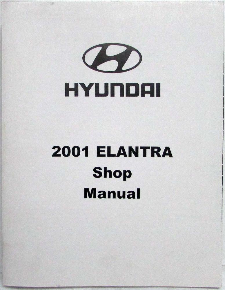 2001 Hyundai Elantra Service Shop Repair Manual