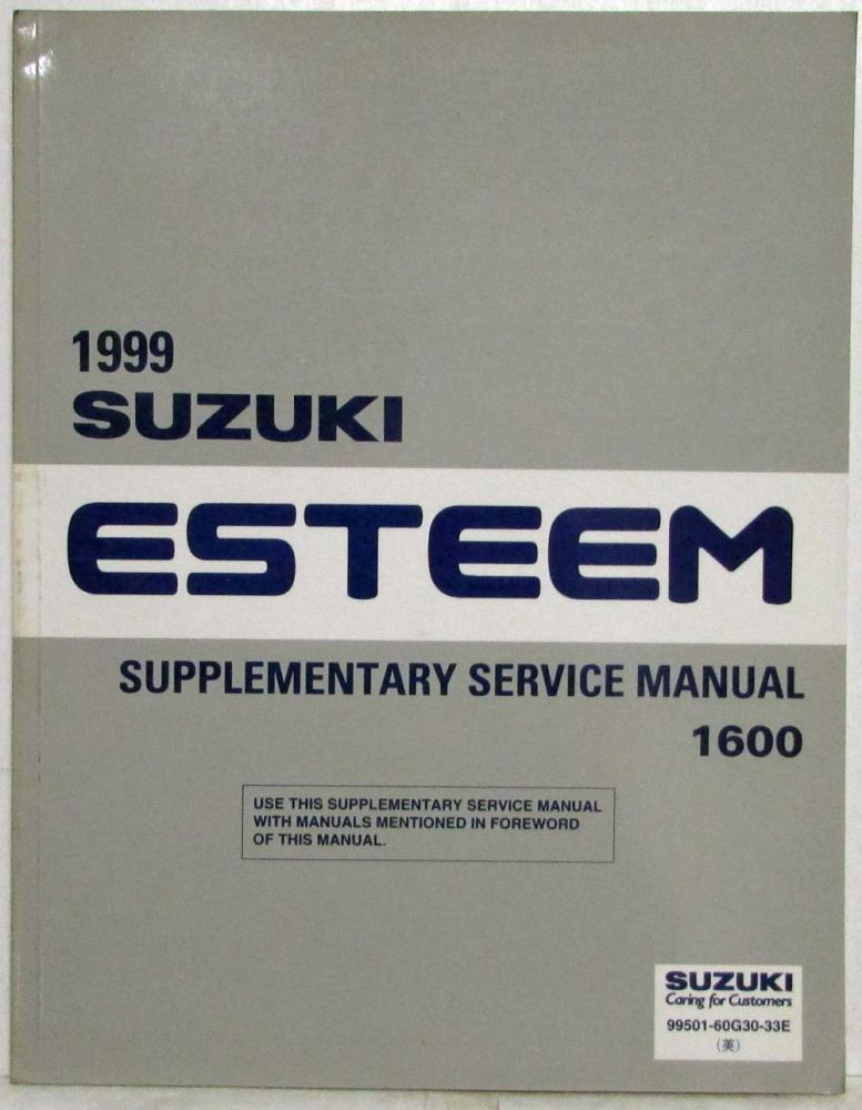 1999 Suzuki Esteem 1600 Supplementary Service Shop Repair Manual