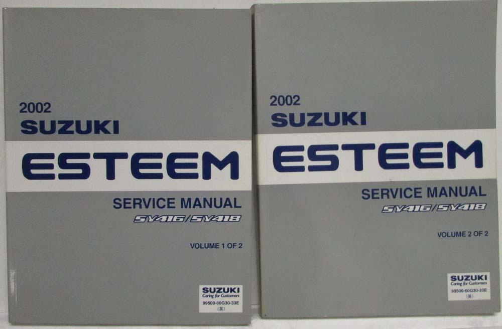 2002 Suzuki Esteem SY416/SY418 Service Shop Repair Manual - 2 Volume Set