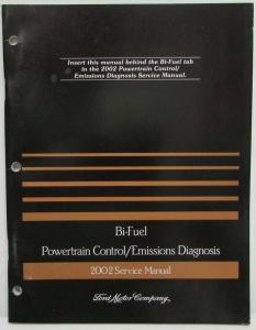 2002 Ford Bi-Fuel Powertrain Control Emissions Diagnosis Service Manual