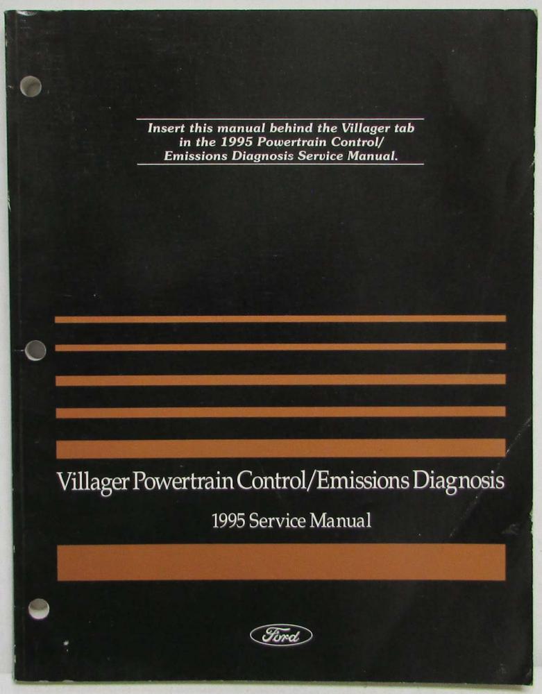 1995 Ford Powertrain Control Emissions Diagnosis Service Manual Mercury Villager