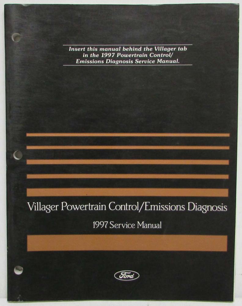 1997 Ford Powertrain Control Emissions Diagnosis Service Manual Mercury Villager