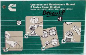 1985 Cummins Owners Operation and Maintenance Manual - B Series Diesel Engines