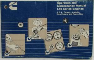 1990 Cummins Owners Operation and Maintenance Manual - L10 Series Engines