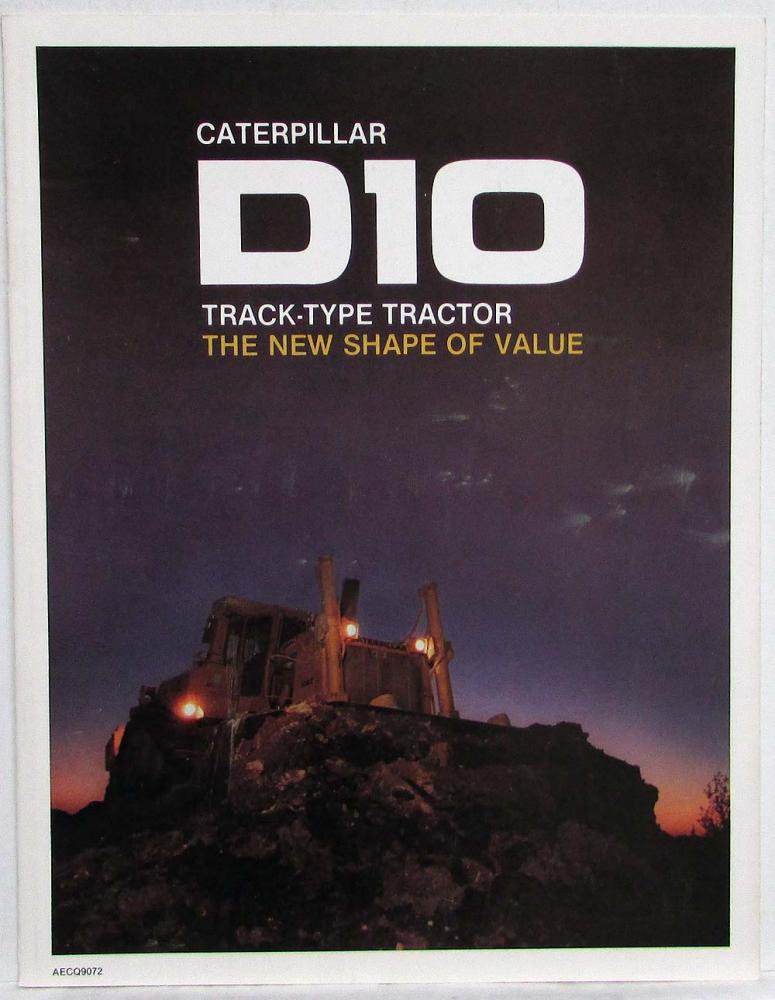 1977-1980 Caterpillar D10 Track-Type Tractor New Shape of Value Sales Brochure