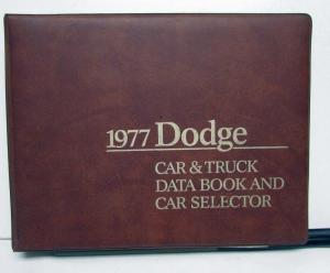 1977 Dodge Data Book Charger SE Ramcharger Royal Monaco LD Trucks Aspen