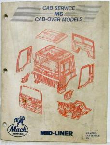 1986 Mack MS Model Cab-Over Mid-Liner Service Shop Repair Manual Section XIV