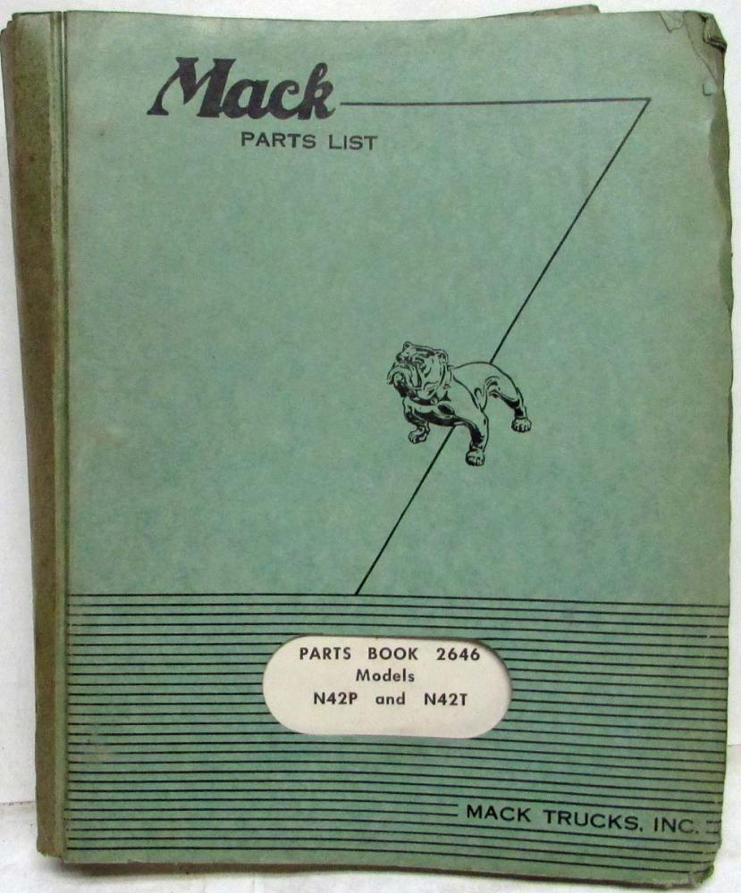 1959 Mack N42P and N42T Model Truck Parts Book - Number 2646