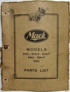 1942 Mack EHU EHUX EHUT EMU EMUT EQU Model Truck Parts Book - Number 997