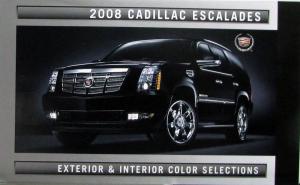 2008 Cadillac Escalade Exterior & Interior Color Selection Sales Folder Brochure
