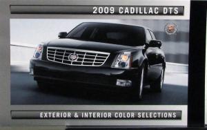 2009 Cadillac DTS Exterior & Interior Color Selections Sales Folder Original