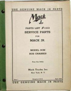 1936 Mack Truck Jr 90M Bus Chassis Model Parts Book - Number 1003