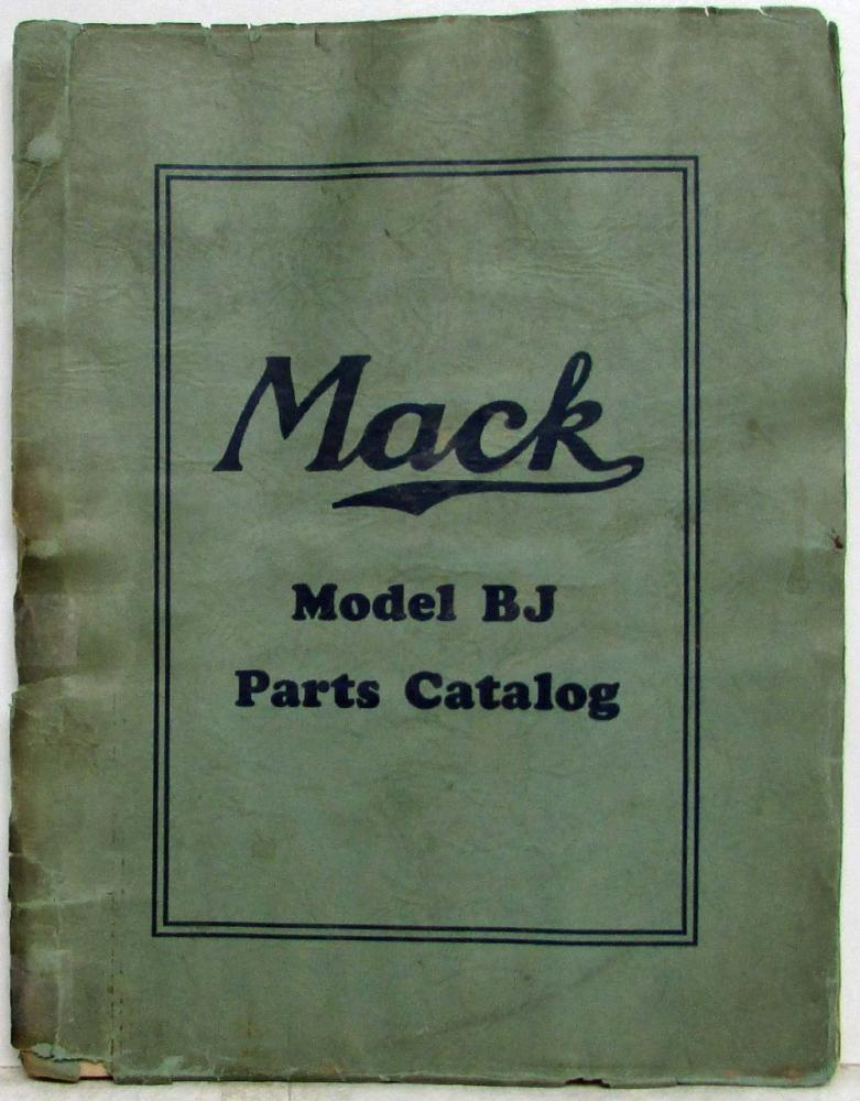1932 Mack Truck BJ Model Parts Book