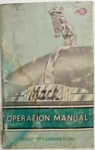 1959 Mack B H and N Models Owners Operation Manual - Gas Engine TS439