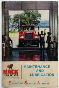 1967-1971 Mack Maintenance and Lubrication Manual ESI TS494 REV