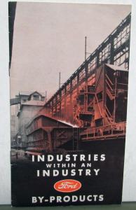 1939 Ford Industries Within An Industry By-Products