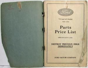 1928 Thru 1932 Ford V-8 and 4-Cylinder Price List of Parts Effective July 5 1932